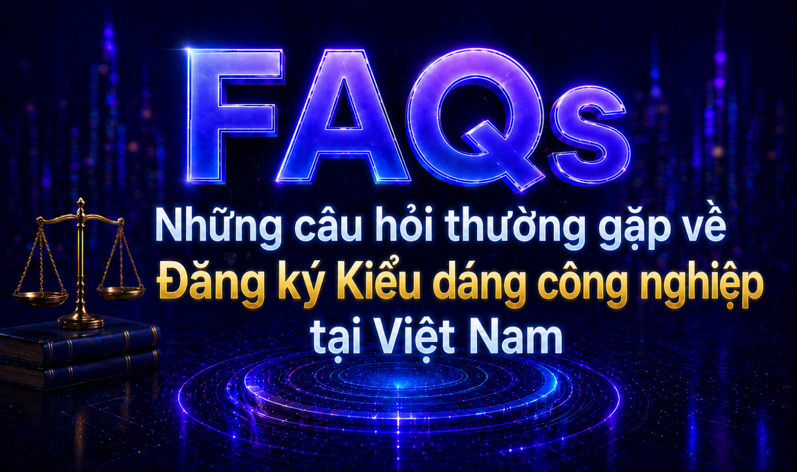 Đăng ký Kiểu dáng Công nghiệp Đăng ký Kiểu dáng Công nghiệp